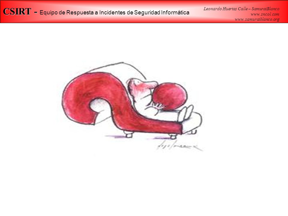 CSIRT - Equipo de Respuesta a Incidentes de Seguridad Informática