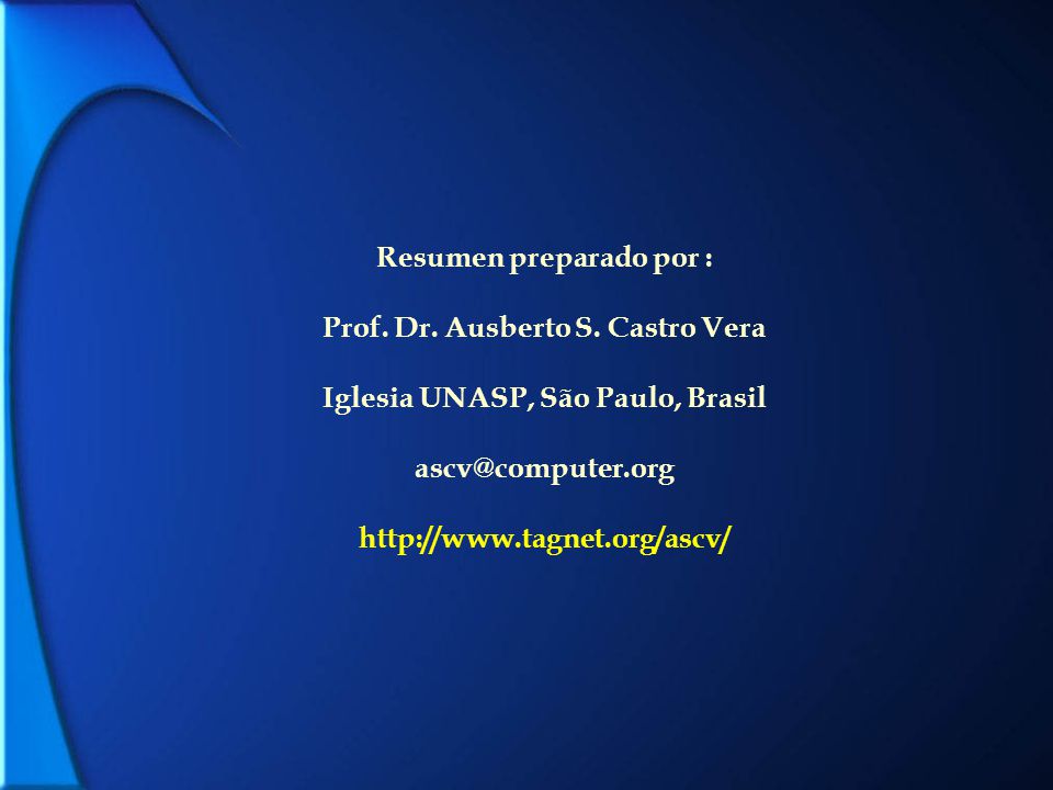 Resumen preparado por : Prof. Dr. Ausberto S. Castro Vera