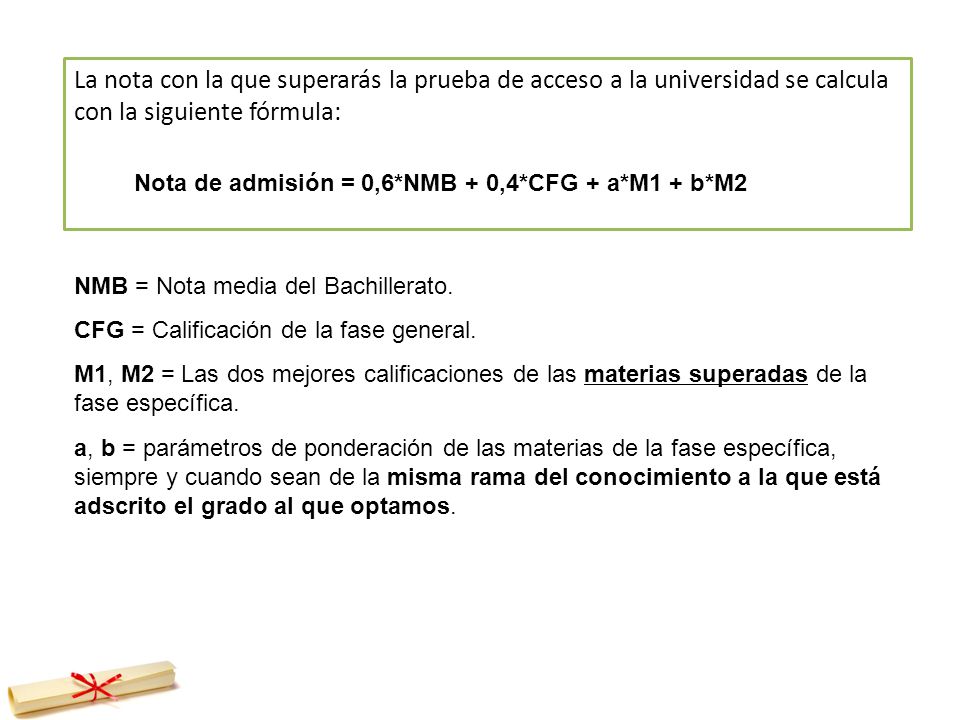 La nota con la que superarás la prueba de acceso a la universidad se calcula con la siguiente fórmula: