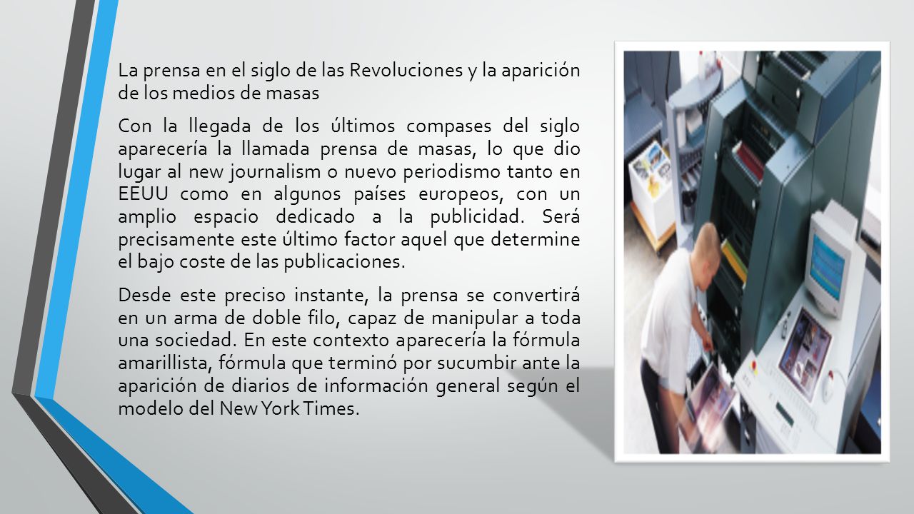 La prensa en el siglo de las Revoluciones y la aparición de los medios de masas