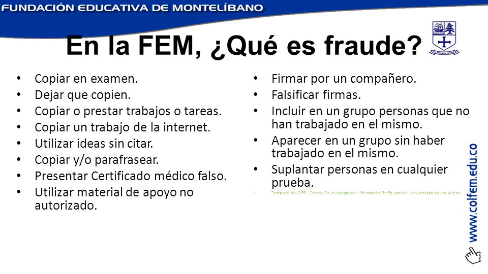 En la FEM, ¿Qué es fraude Copiar en examen. Dejar que copien.