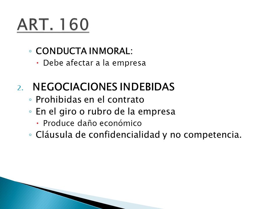 ART. 160 NEGOCIACIONES INDEBIDAS CONDUCTA INMORAL: