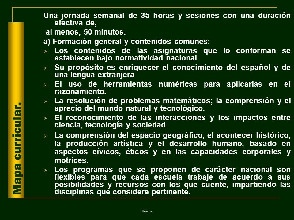 Una jornada semanal de 35 horas y sesiones con una duración efectiva de,