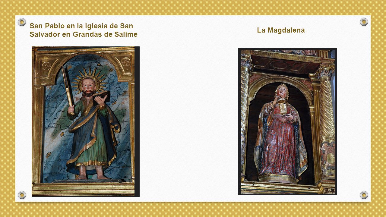 San Pablo en la Iglesia de San Salvador en Grandas de Salime