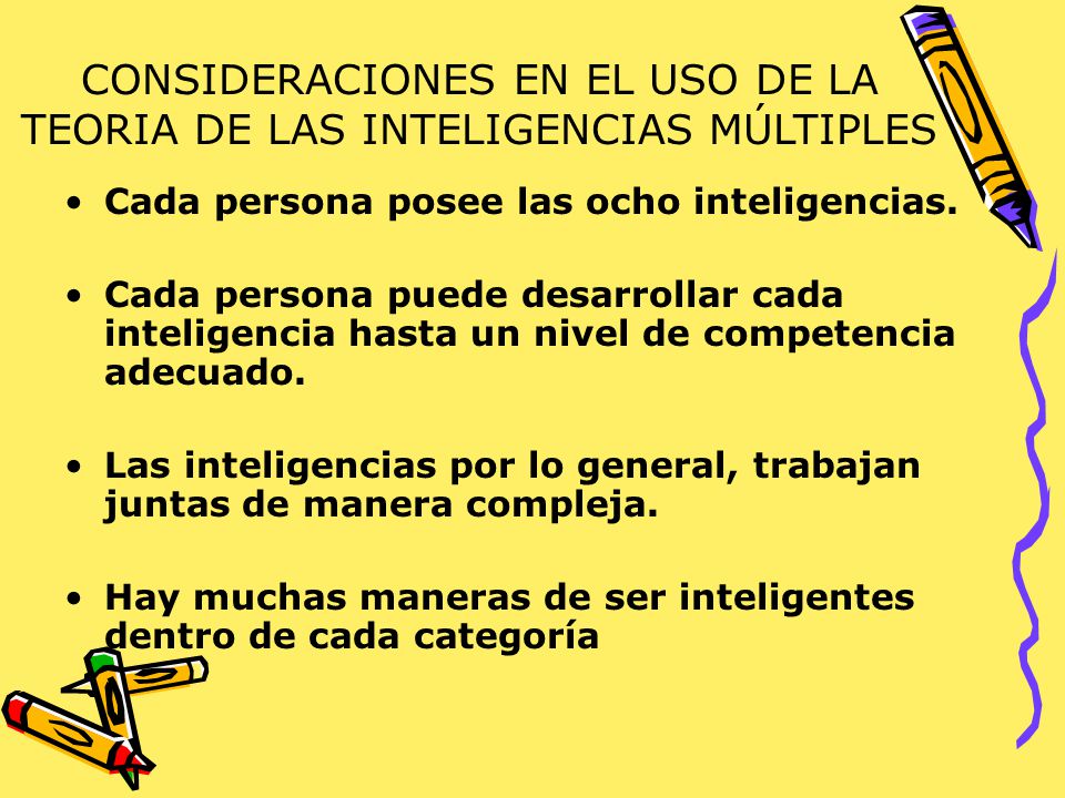 CONSIDERACIONES EN EL USO DE LA TEORIA DE LAS INTELIGENCIAS MÚLTIPLES