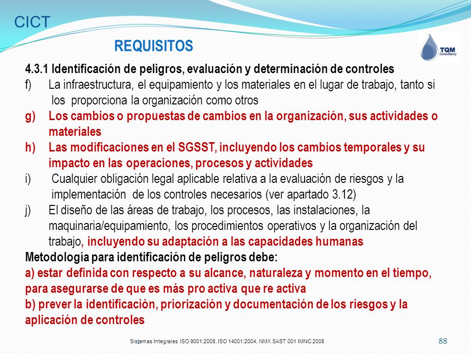 CICT REQUISITOS Identificación de peligros, evaluación y determinación de controles.