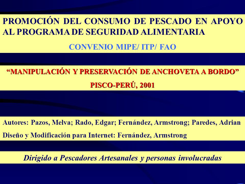 PROMOCIÓN DEL CONSUMO DE PESCADO EN APOYO AL PROGRAMA DE SEGURIDAD ALIMENTARIA