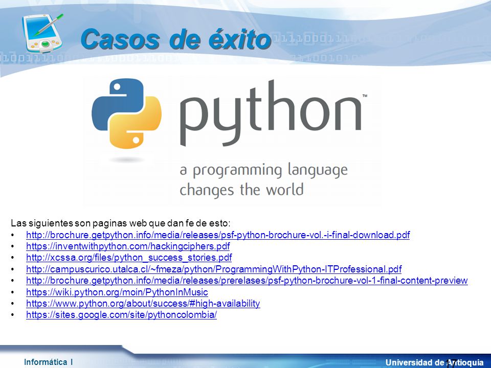 Casos de éxito Las siguientes son paginas web que dan fe de esto: