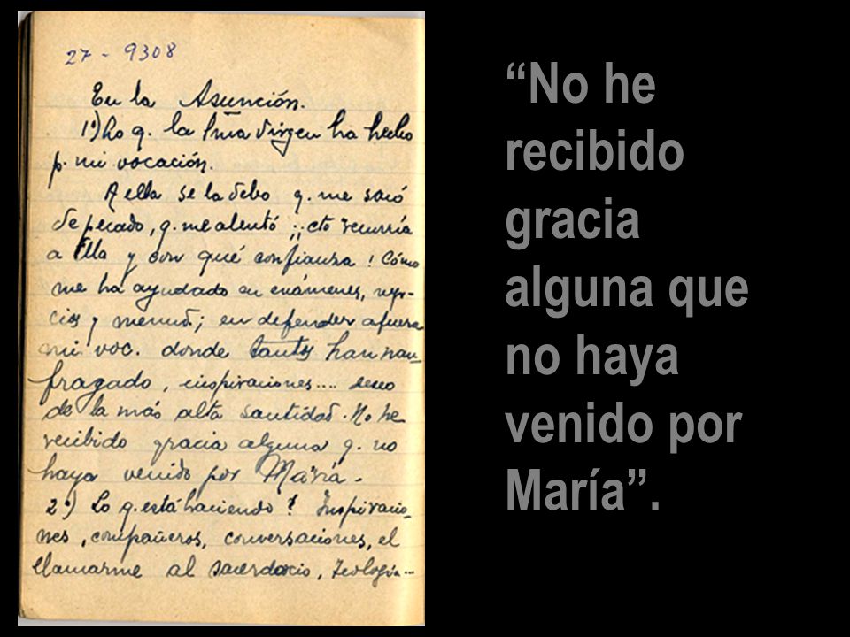 No he recibido gracia alguna que no haya venido por María .