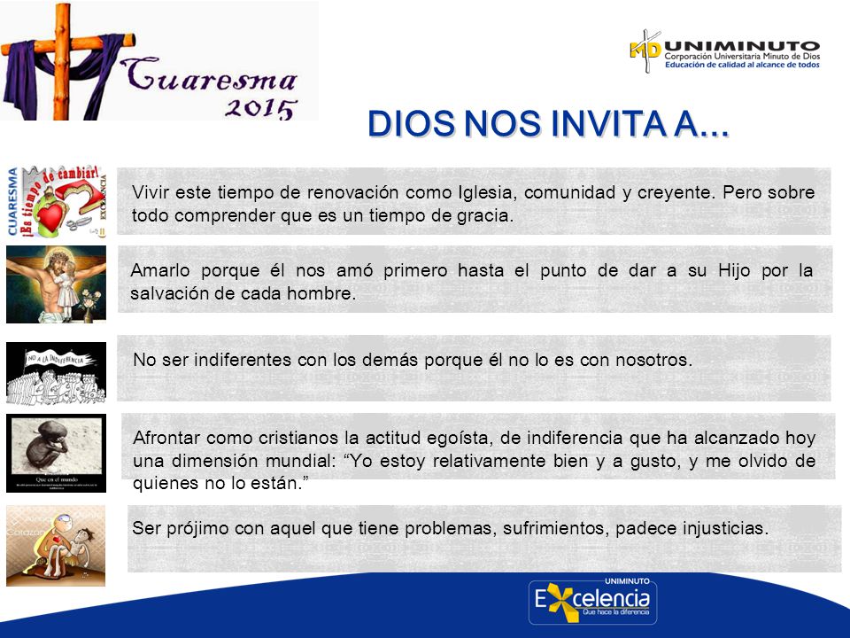 DIOS NOS INVITA A... Vivir este tiempo de renovación como Iglesia, comunidad y creyente. Pero sobre todo comprender que es un tiempo de gracia.