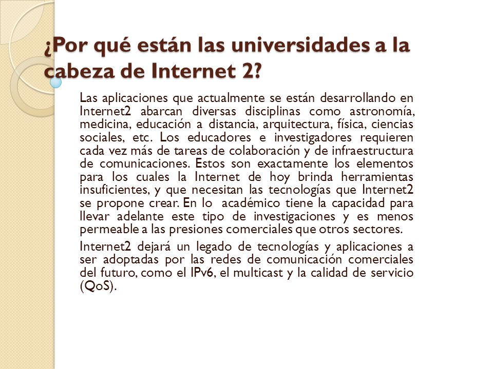 ¿Por qué están las universidades a la cabeza de Internet 2