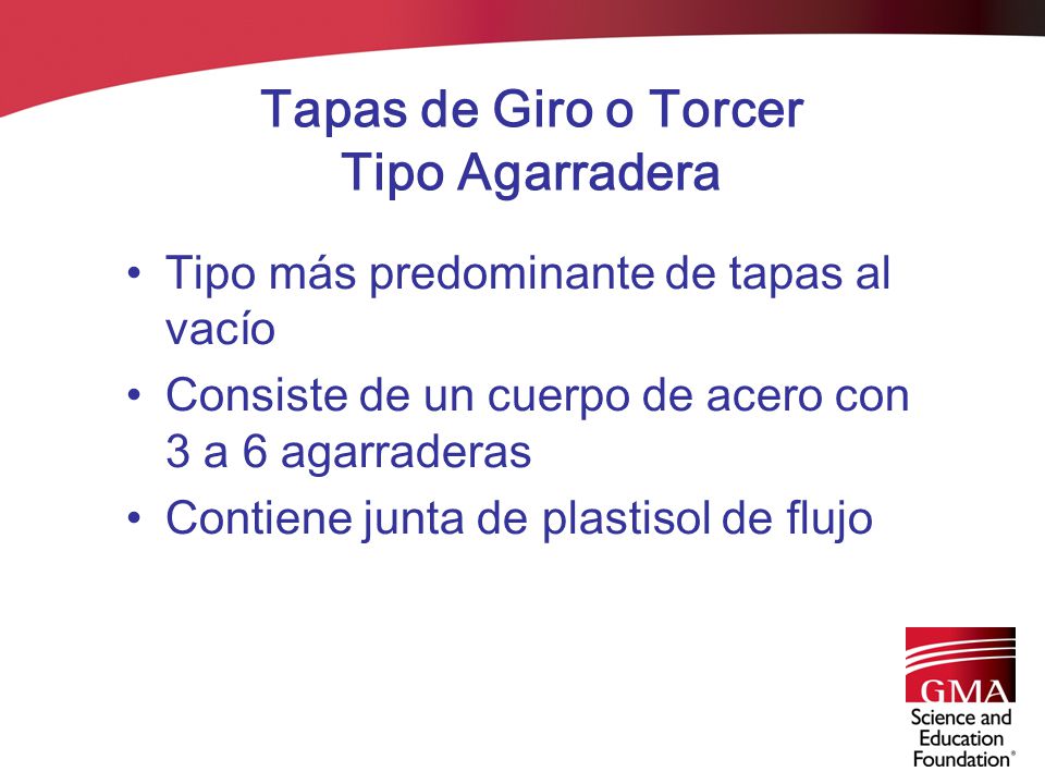 Tapas de Giro o Torcer Tipo Agarradera