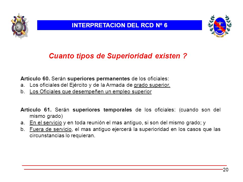 INTERPRETACION DEL RCD Nº 6 Cuanto tipos de Superioridad existen