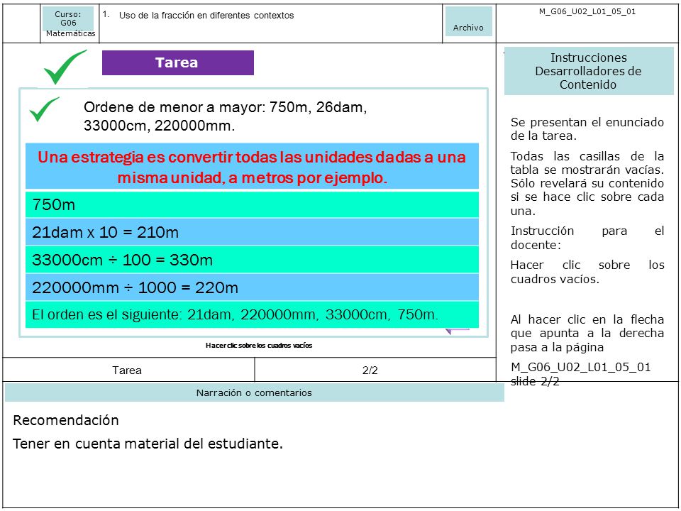 Curso: G06 Uso de la fracción en diferentes contextos. Archivo. M_G06_U02_L01_05_01. Matemáticas.