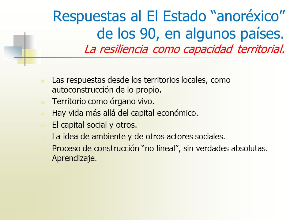 Respuestas al El Estado anoréxico de los 90, en algunos países