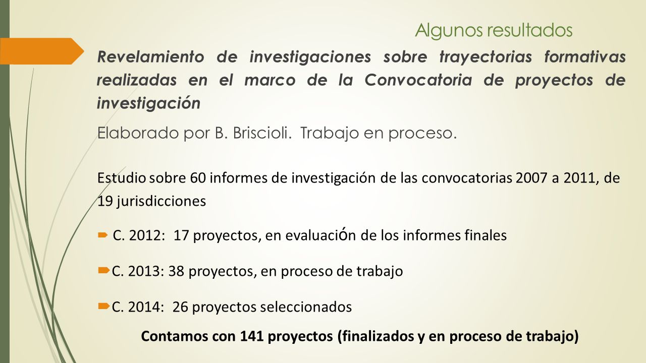Contamos con 141 proyectos (finalizados y en proceso de trabajo)