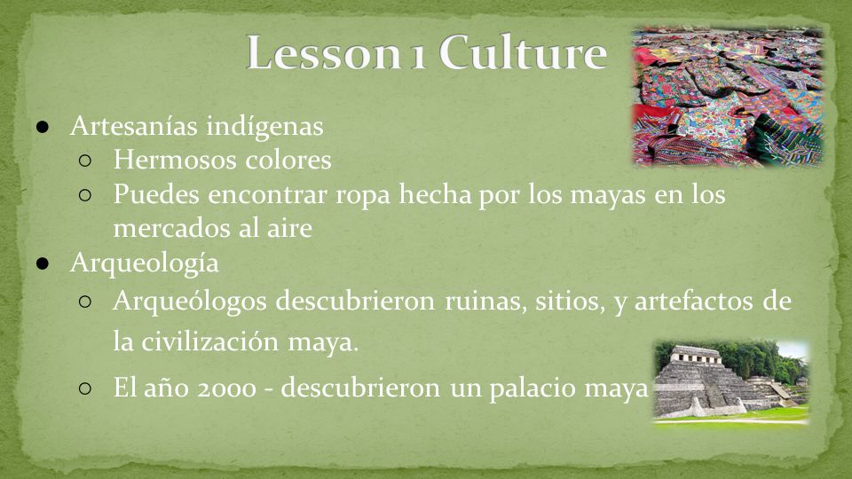 Lesson 1 Culture Artesanías indígenas Hermosos colores