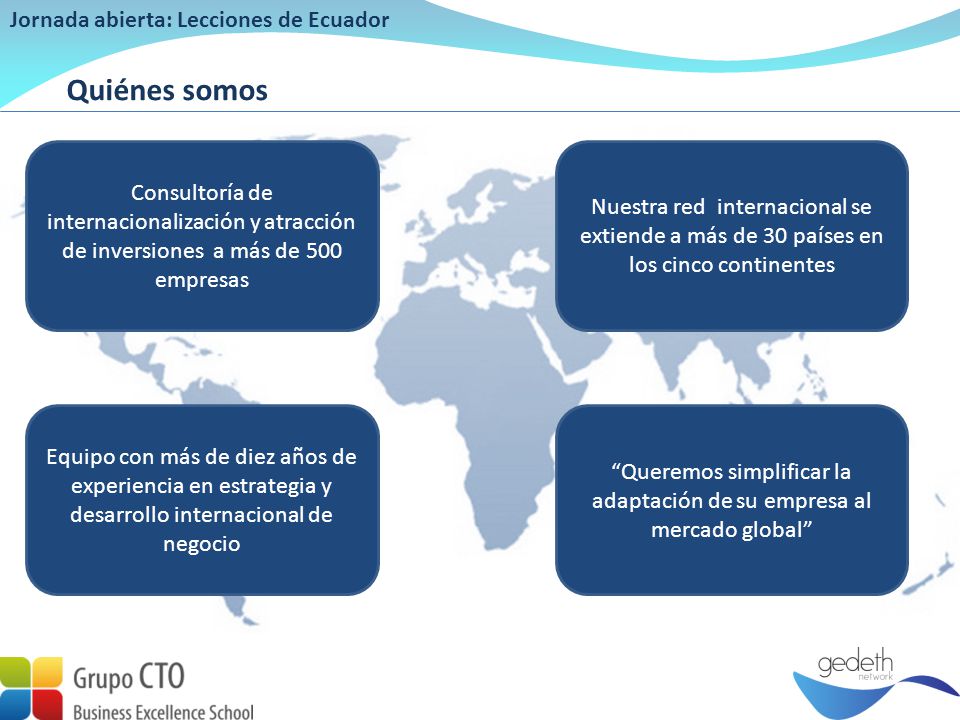 Queremos simplificar la adaptación de su empresa al mercado global