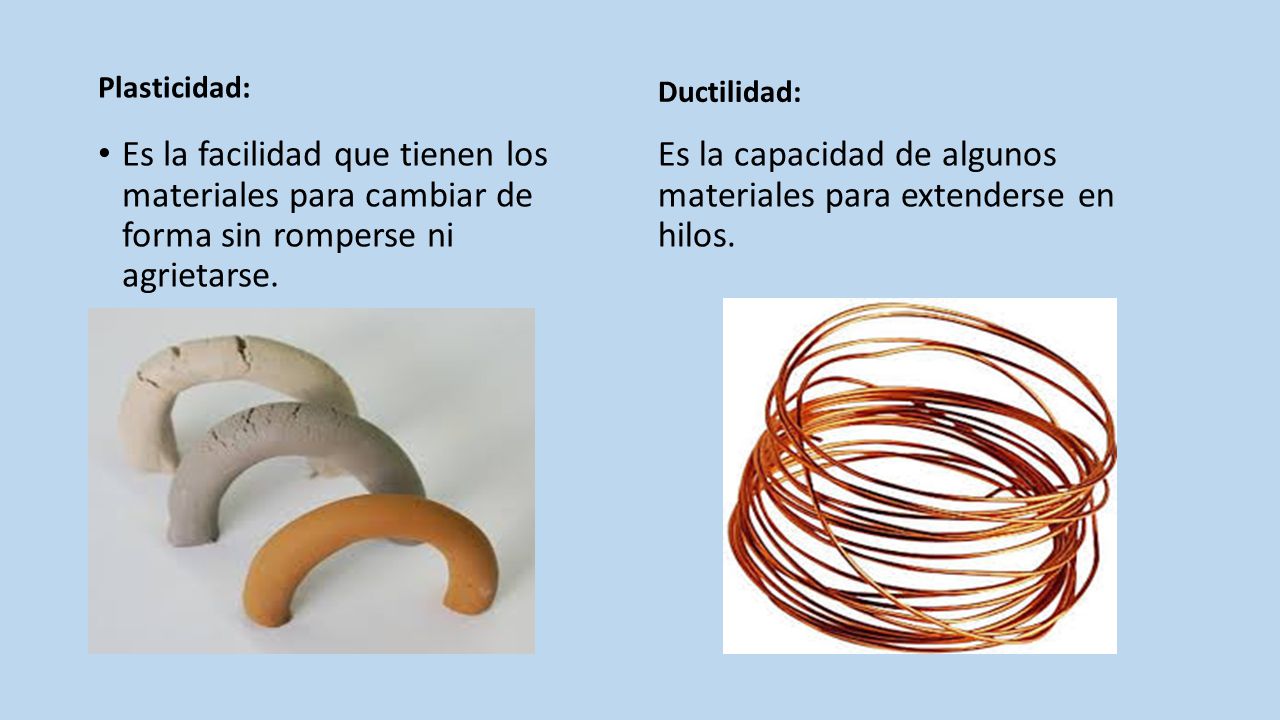 Es la capacidad de algunos materiales para extenderse en hilos.