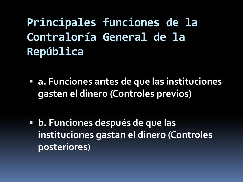 Principales funciones de la Contraloría General de la República