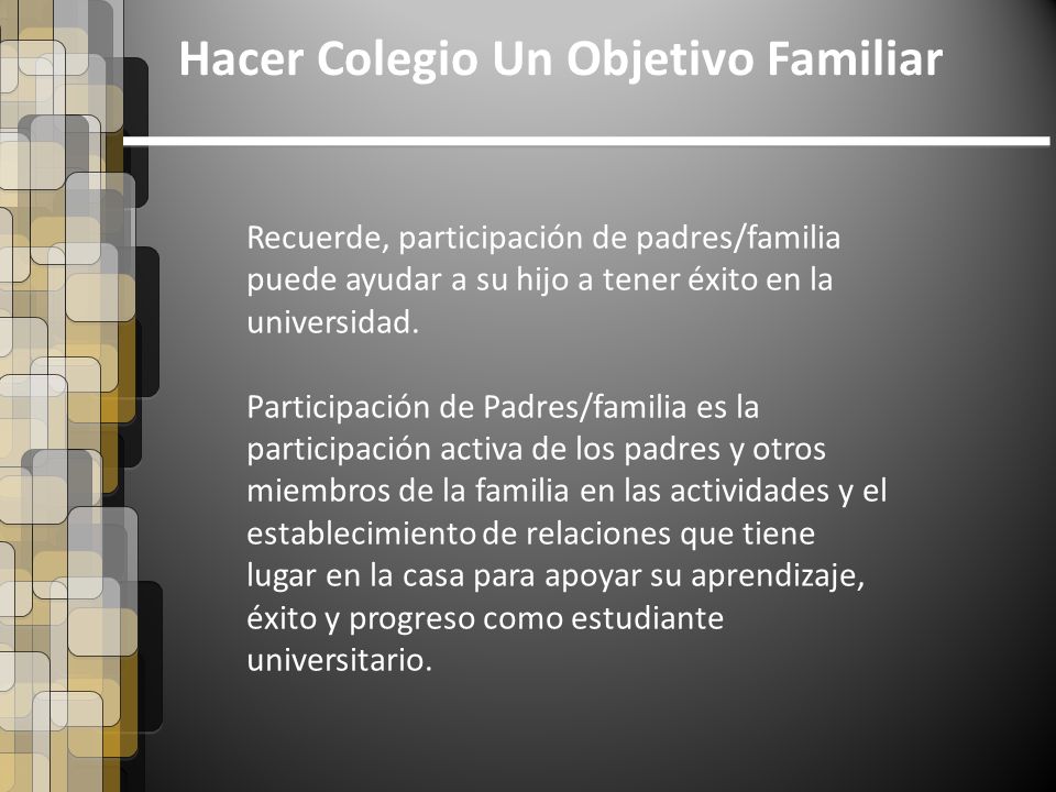 Hacer Colegio Un Objetivo Familiar