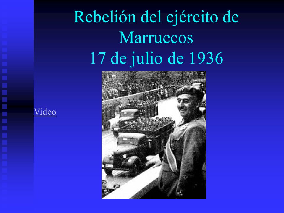 Rebelión del ejército de Marruecos 17 de julio de 1936