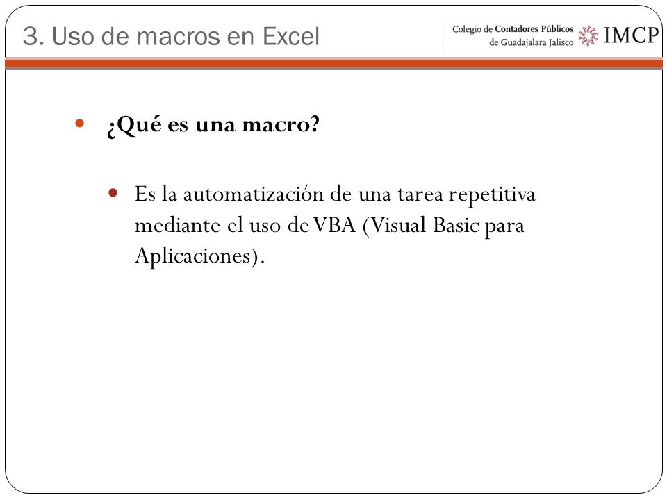 3. Uso de macros en Excel ¿Qué es una macro
