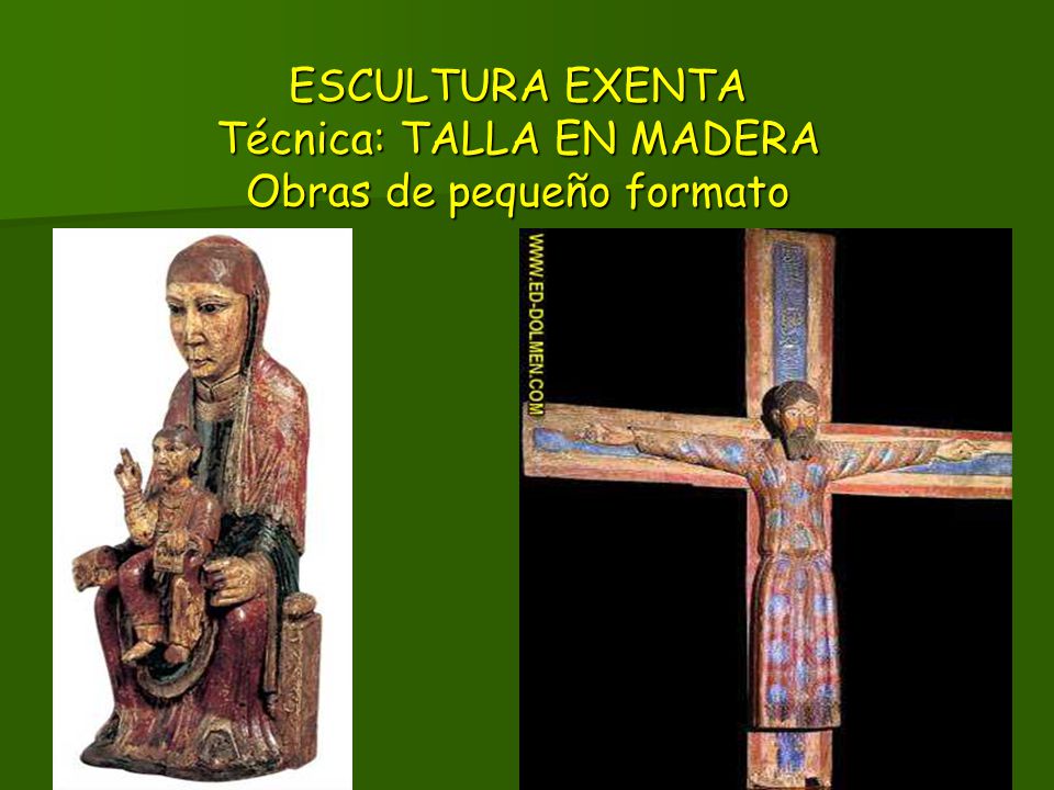 ESCULTURA EXENTA Técnica: TALLA EN MADERA Obras de pequeño formato