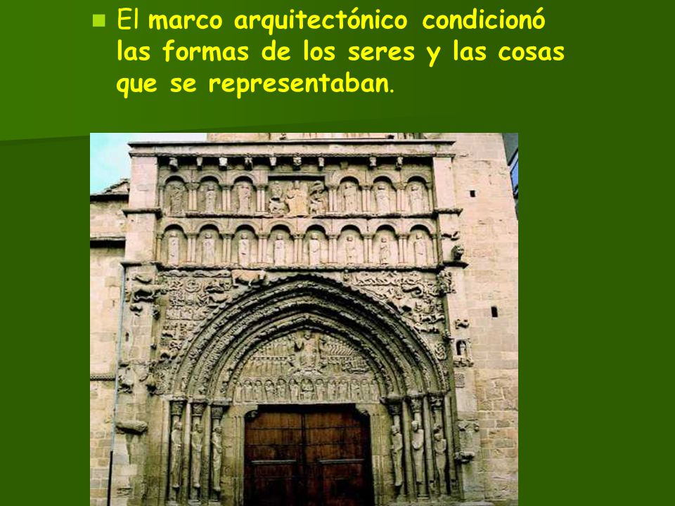 El marco arquitectónico condicionó las formas de los seres y las cosas que se representaban.
