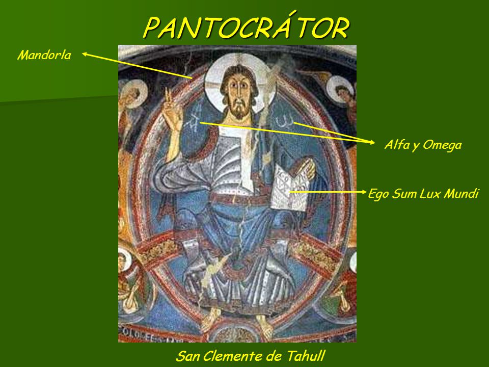 PANTOCRÁTOR San Clemente de Tahull Mandorla Alfa y Omega