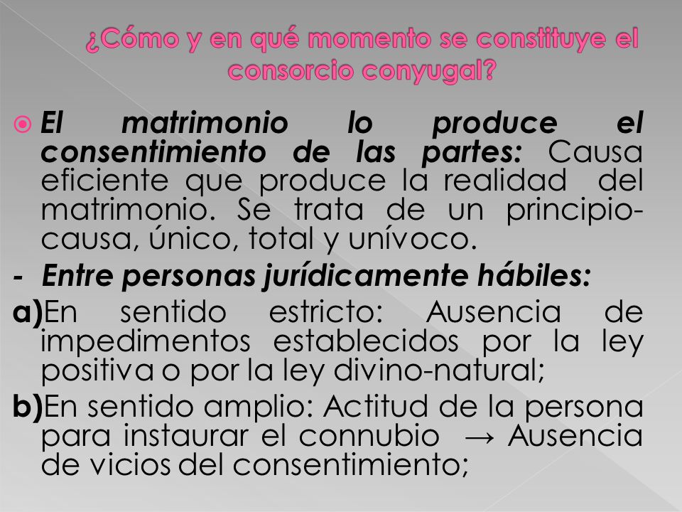 ¿Cómo y en qué momento se constituye el consorcio conyugal