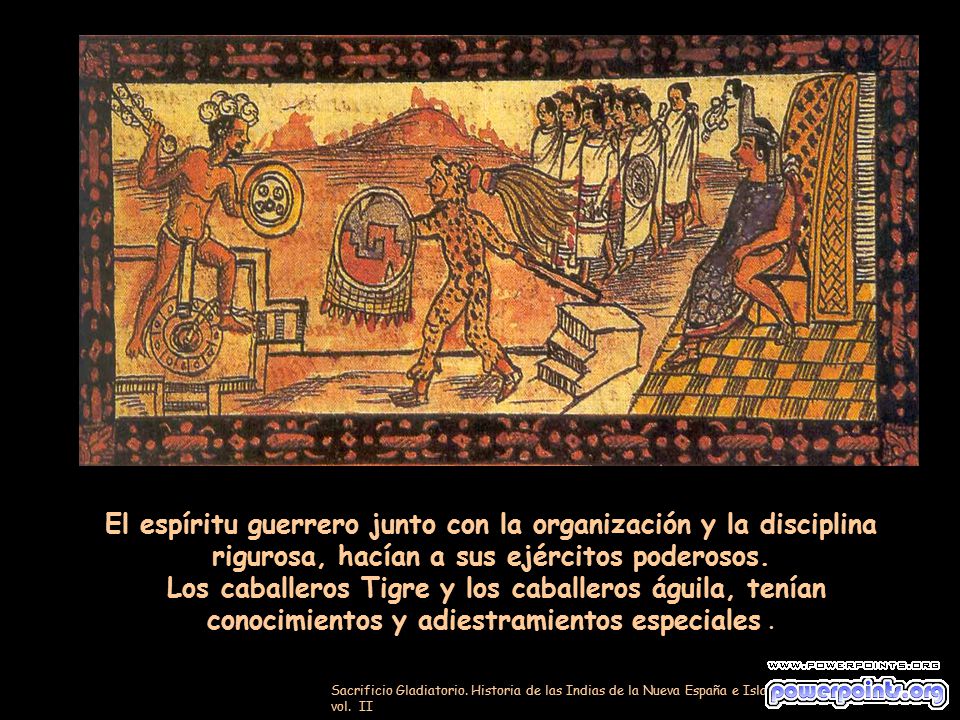 El espíritu guerrero junto con la organización y la disciplina rigurosa, hacían a sus ejércitos poderosos.