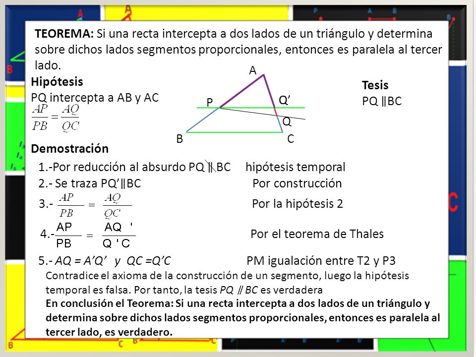 1.-Por reducción al absurdo PQ ∥ BC hipótesis temporal