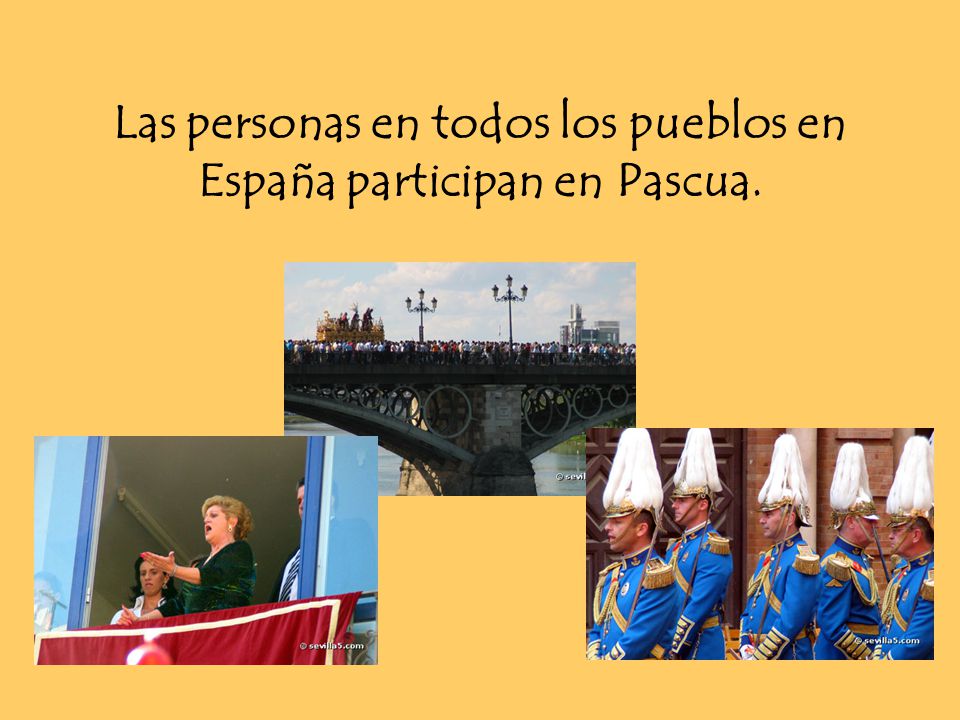 Las personas en todos los pueblos en España participan en Pascua.