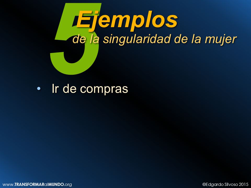 5 Ejemplos de la singularidad de la mujer Ir de compras