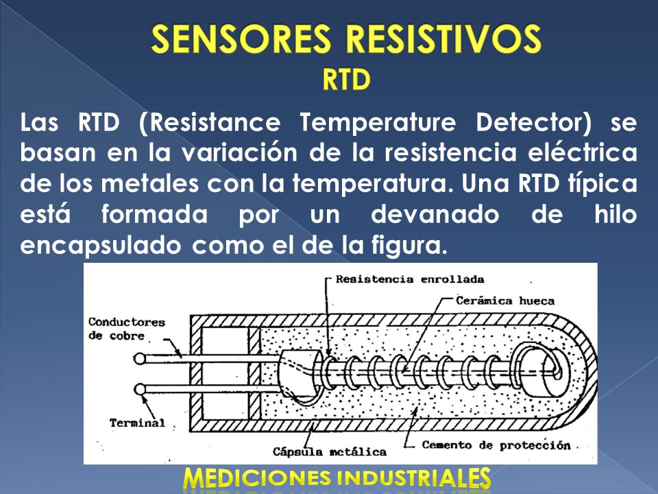 SENSORES RESISTIVOS RTD