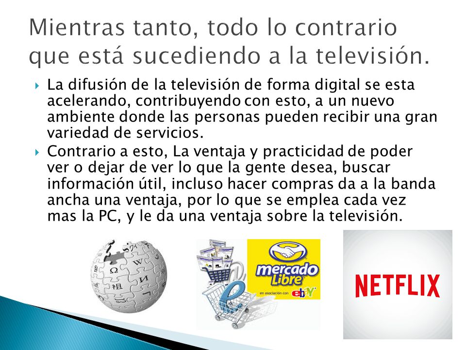 Mientras tanto, todo lo contrario que está sucediendo a la televisión.
