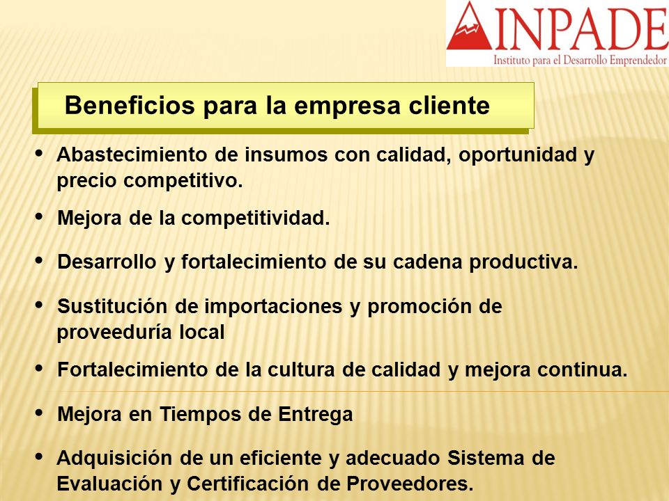 Beneficios para la empresa cliente