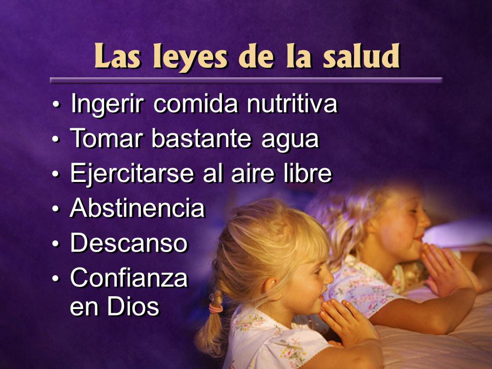 Las leyes de la salud Ingerir comida nutritiva Tomar bastante agua