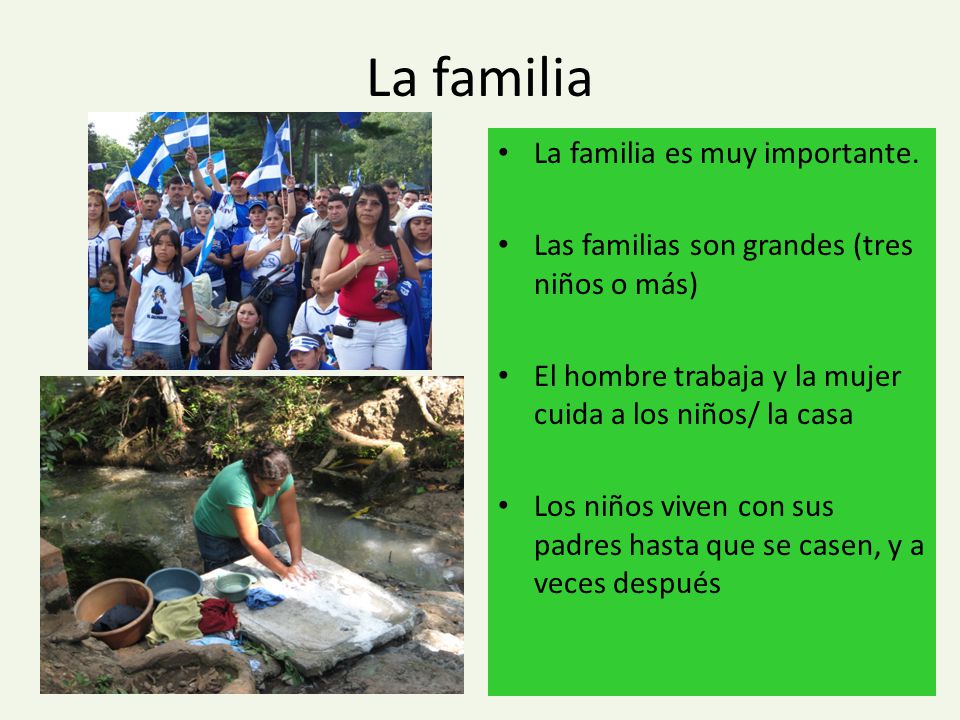 La familia La familia es muy importante.