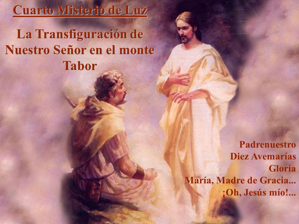La Transfiguración de Nuestro Señor en el monte Tabor