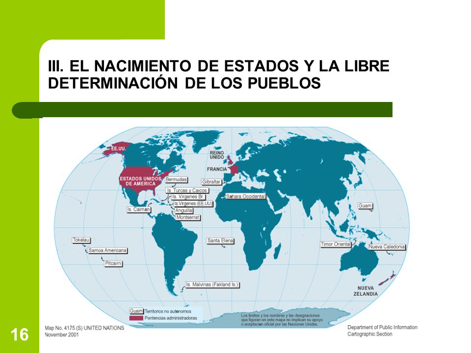 III. EL NACIMIENTO DE ESTADOS Y LA LIBRE DETERMINACIÓN DE LOS PUEBLOS