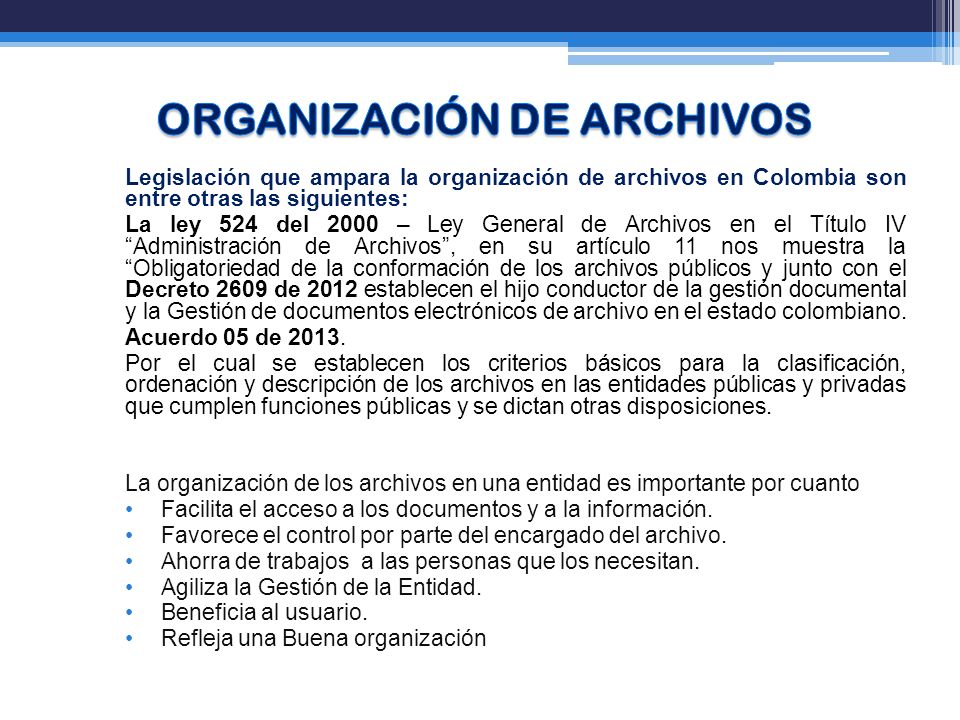 ORGANIZACIÓN DE ARCHIVOS - ppt video online descargar