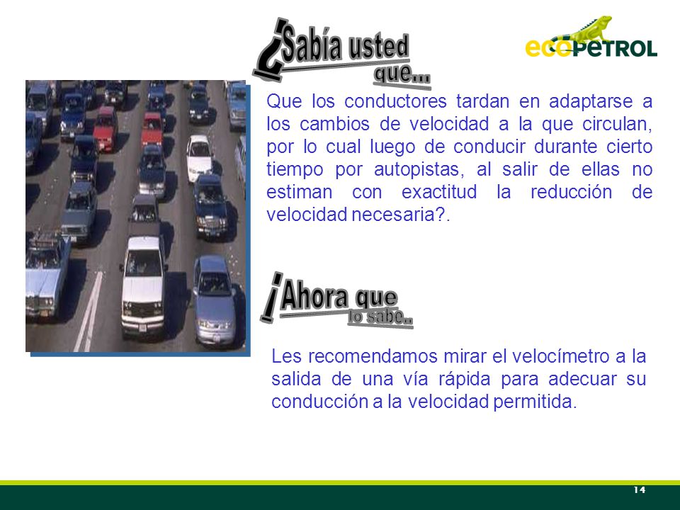 ¿ Sabía usted que... ¡ Ahora que lo sabe..
