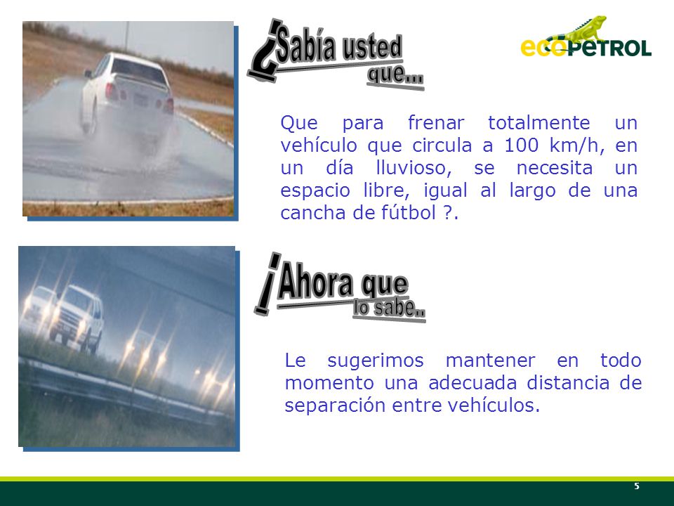 ¿ Sabía usted que... ¡ Ahora que lo sabe..