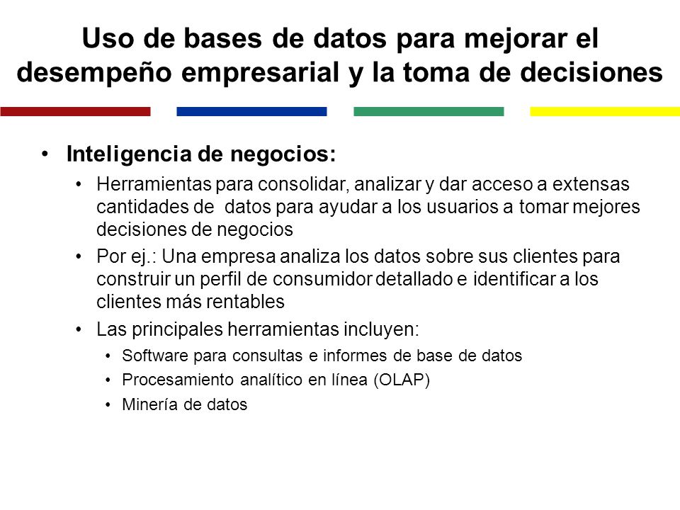 Uso de bases de datos para mejorar el desempeño empresarial y la toma de decisiones