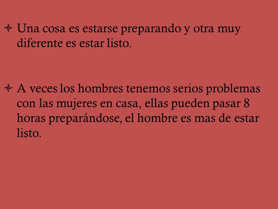 Una cosa es estarse preparando y otra muy diferente es estar listo.