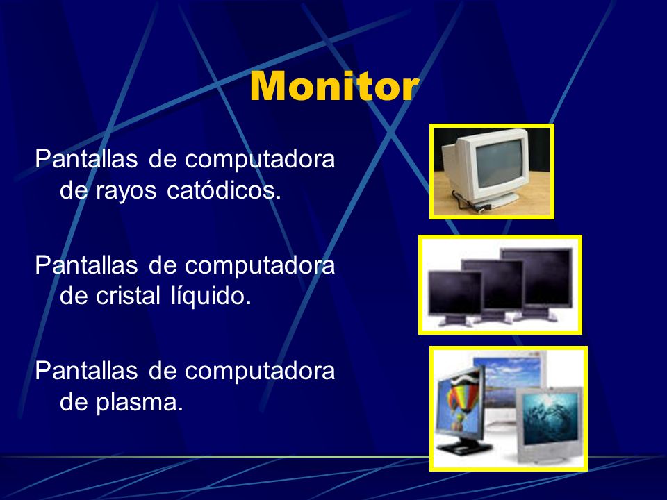 Monitor Pantallas de computadora de rayos catódicos.