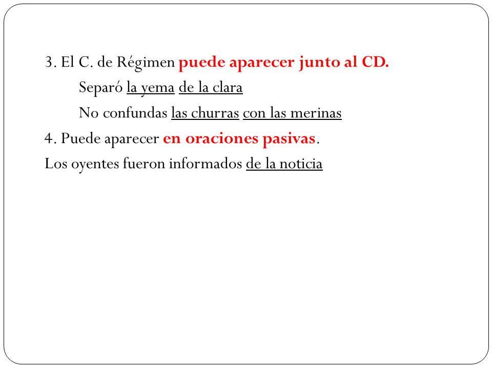 3. El C. de Régimen puede aparecer junto al CD