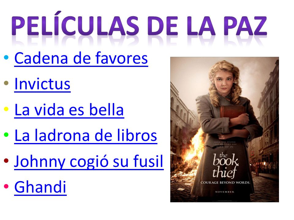 Películas de la paz Cadena de favores Invictus La vida es bella